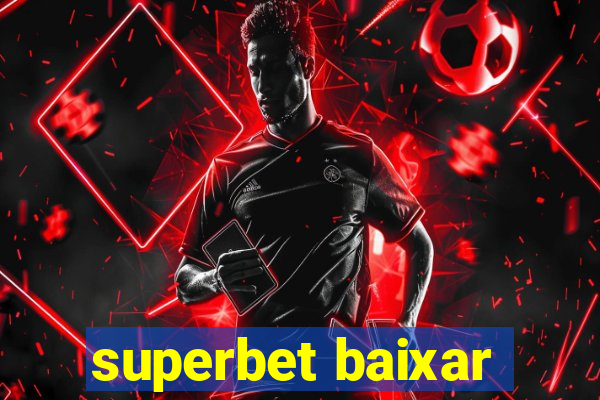 superbet baixar